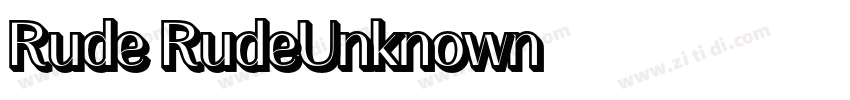 Rude RudeUnknown字体转换